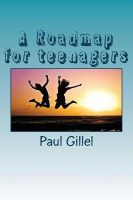 Book cover for A Roadmap for Teenagers