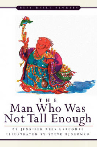 Cover of The Man Who Was Not Tall Enough