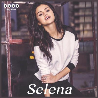 Book cover for Selena 2021 Calendar