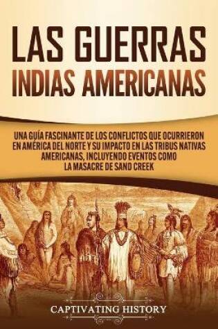 Cover of Las Guerras Indias Americanas