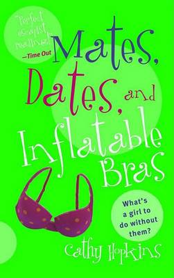 Book cover for Mates, Dates, and Inflatable Bras