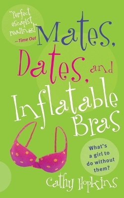 Book cover for Mates, Dates, and Inflatable Bras
