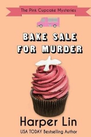Cover of Bake Sale for Murder