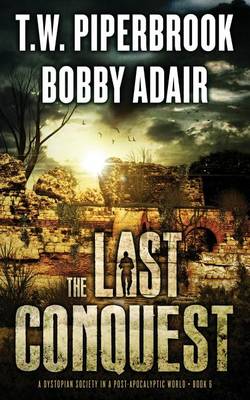 Book cover for The Last Conquest