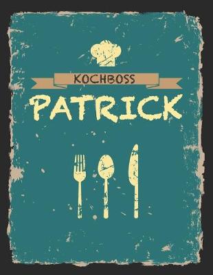 Book cover for Kochboss Patrick