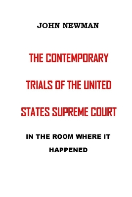 Book cover for The Contemporary Trials of the United States Supreme Court