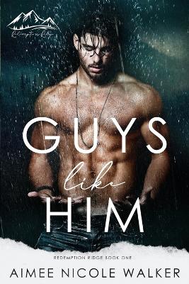 Cover of Guys Like Him