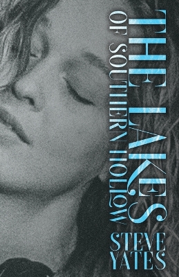 Cover of The Lakes of Southern Hollow