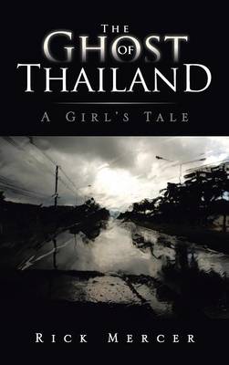 Book cover for The Ghost of Thailand