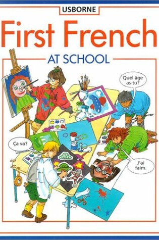 Cover of First French at School