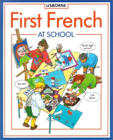 Cover of First French at School