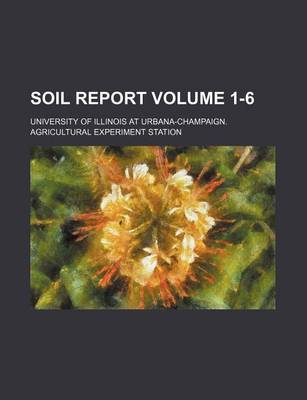 Book cover for Soil Report Volume 1-6