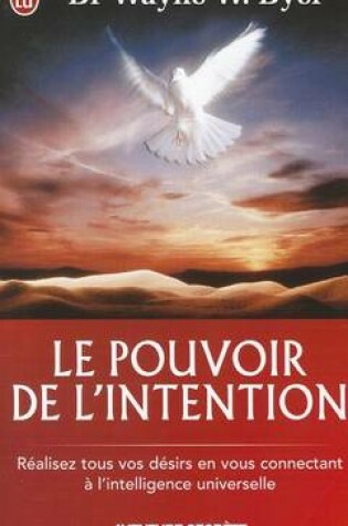 Cover of Le Pouvoir de L'Intention