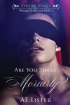 Book cover for Are You There, Moriarty?