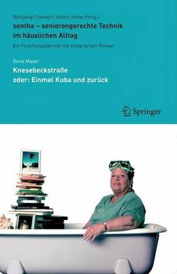 Book cover for Sentha - Seniorengerechte Technik Im Hauslichen Alltag: Ein Forschungsbericht Mit Integriertem Roman