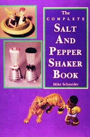 Cover of The Complete Salt and Pepper Shaker Book