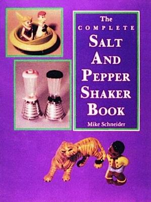 Book cover for The Complete Salt and Pepper Shaker Book