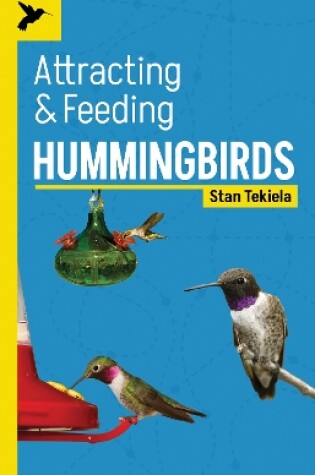 Cover of Attracting & Feeding Hummingbirds