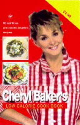 Book cover for Cheryl Baker's Low Calorie Cook Book