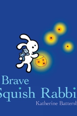 Cover of Brave Squish Rabbit