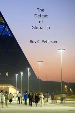 Cover of The Defeat of Globalism