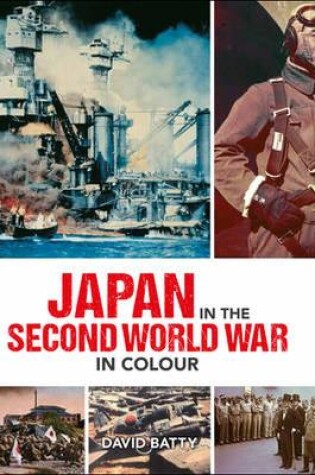 Cover of Japan in the Second World War in Colour