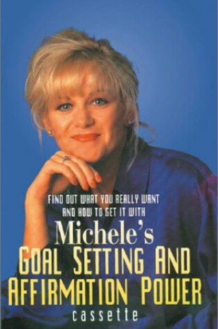 Cover of Michele's Goal Setting & Affir