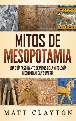 Book cover for Mitos de Mesopotamia