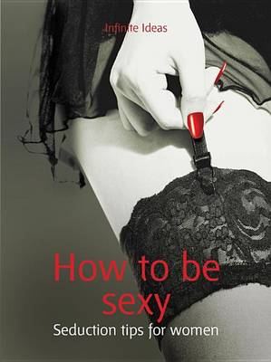 Book cover for How to Be Sexy