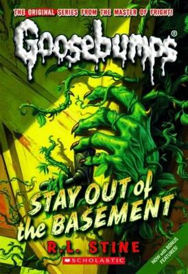 Book cover for Stay out of the Basement (Goosebumps #22)