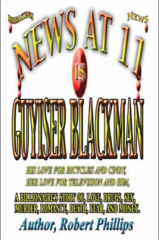 Cover of News at Eleven is Guyiser Blackman