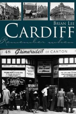 Cover of Cardiff Remember When