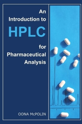 Cover of An Introduction to HPLC for Pharmaceutical Analysis