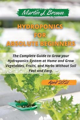 Book cover for hydroponics for absolute beginners