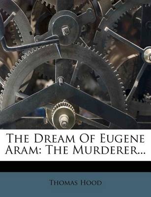 Book cover for The Dream of Eugene Aram