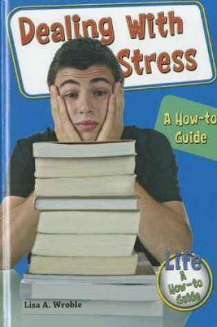 Cover of Dealing with Stress