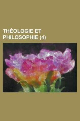 Cover of Theologie Et Philosophie (4)