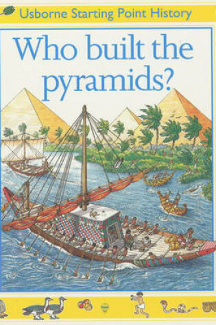 Cover of Who Built the Pyramids?