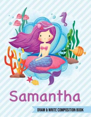 Book cover for Samantha Draw and Write Composition Book