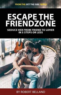 Book cover for Escape the Friendzone