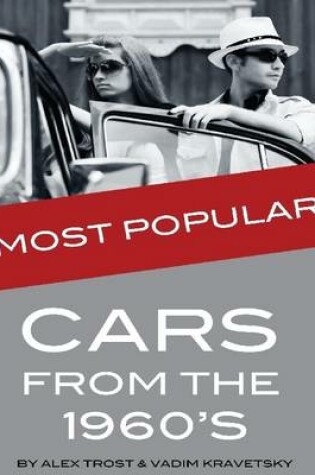 Cover of The Most Popular Cars from the 1960's: Top 100