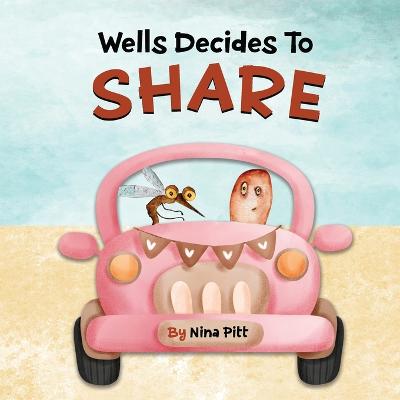 Book cover for Wells Decides To Share