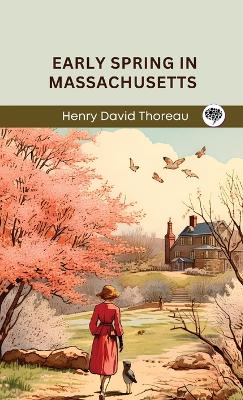 Book cover for Early Spring in Massachusetts (Grapevine edition)