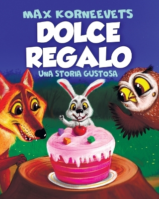 Book cover for Dolce Regalo