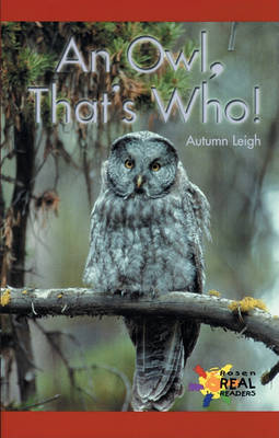 Cover of An Owl, That's Who!