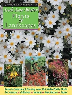 Book cover for Lush Low-Water Plants & Landscapes