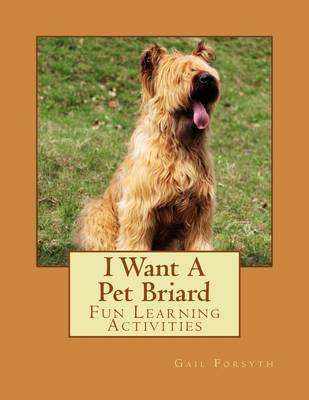 Book cover for I Want A Pet Briard