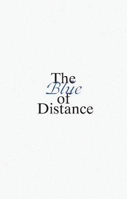 Book cover for The Blue of Distance