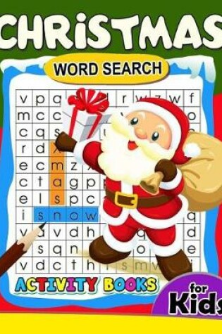 Cover of Christmas Word Search Activity Book for Kids