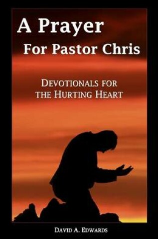 Cover of A Prayer for Pastor Chris